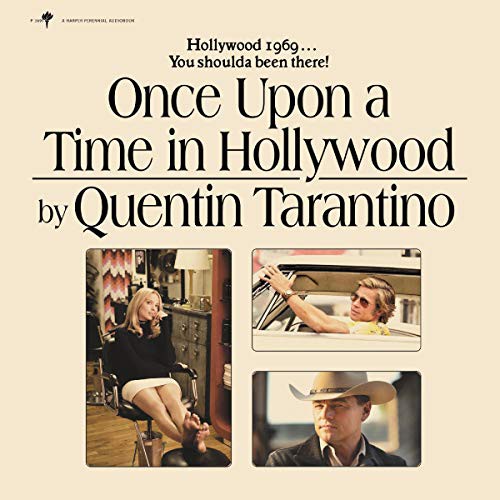 Quentin Tarantino: Once Upon a Time in Hollywood (2021, HarperCollins B and Blackstone Publishing)