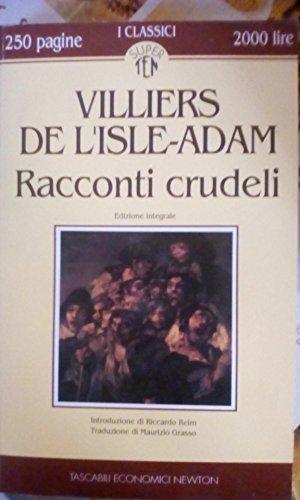 Racconti crudeli. (Italian language)