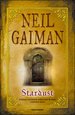 Neil Gaiman: Stardust (Hardcover, Italiano language, 1999, Mondadori)