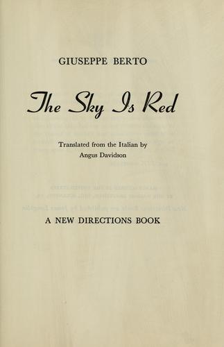 Giuseppe Berto: The sky is red (1948, New Direction)