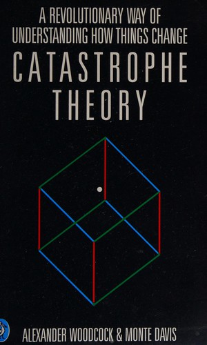 A. E. R. Woodcock: Catastrophe theory (1980, Penquin)