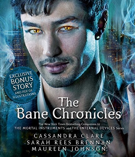 Maureen Johnson, Cassandra Clare, Sarah Rees Brennan: The Bane Chronicles (AudiobookFormat, 2014, Simon & Schuster Audio)