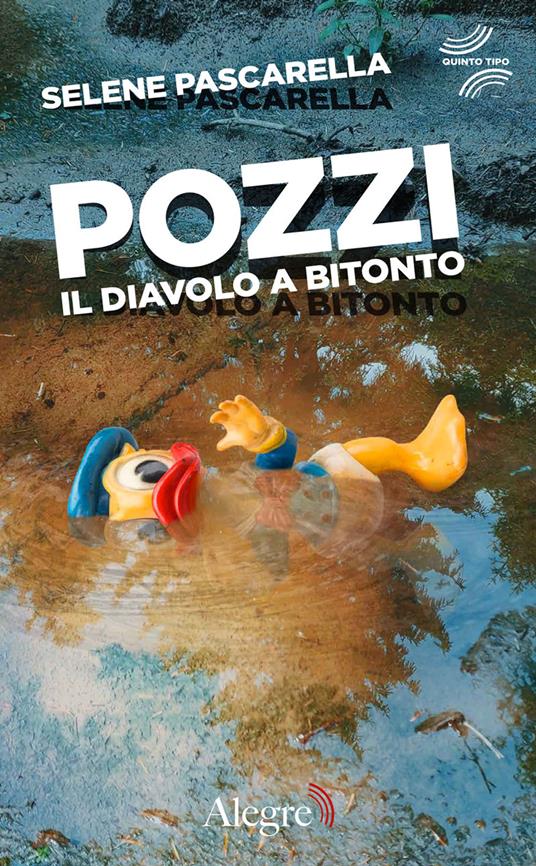 Selene Pascarella: Pozzi (Paperback, italiano language, Edizioni Alegre)