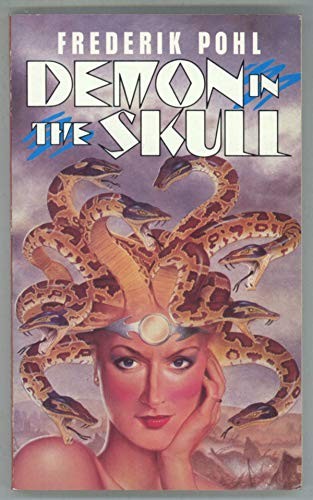 Frederik Pohl: Demon in the skull. (1985, Penguin)