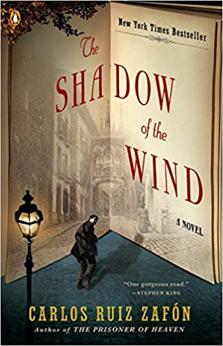 Carlos Ruiz Zafón: La sombra del viento (Spanish language, 2001, Editorial Planeta)