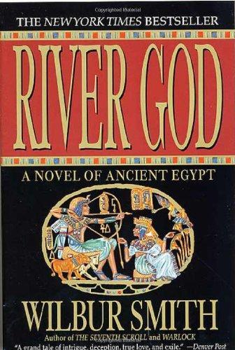 Wilbur Smith: River God (Ancient Egypt, #1) (1995)