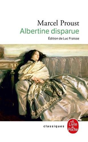 Marcel Proust: Albertine disparue (French language, Librairie générale française)