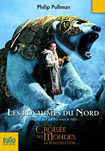 Philip Pullman: Roya Du Nord Livre Fil (Paperback, 2007, Gallimard-Jeunesse, GALLIMARD JEUNE)