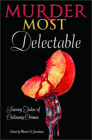 Jean Little: Murder Most Delectable (Hardcover, 2004, Gramercy)