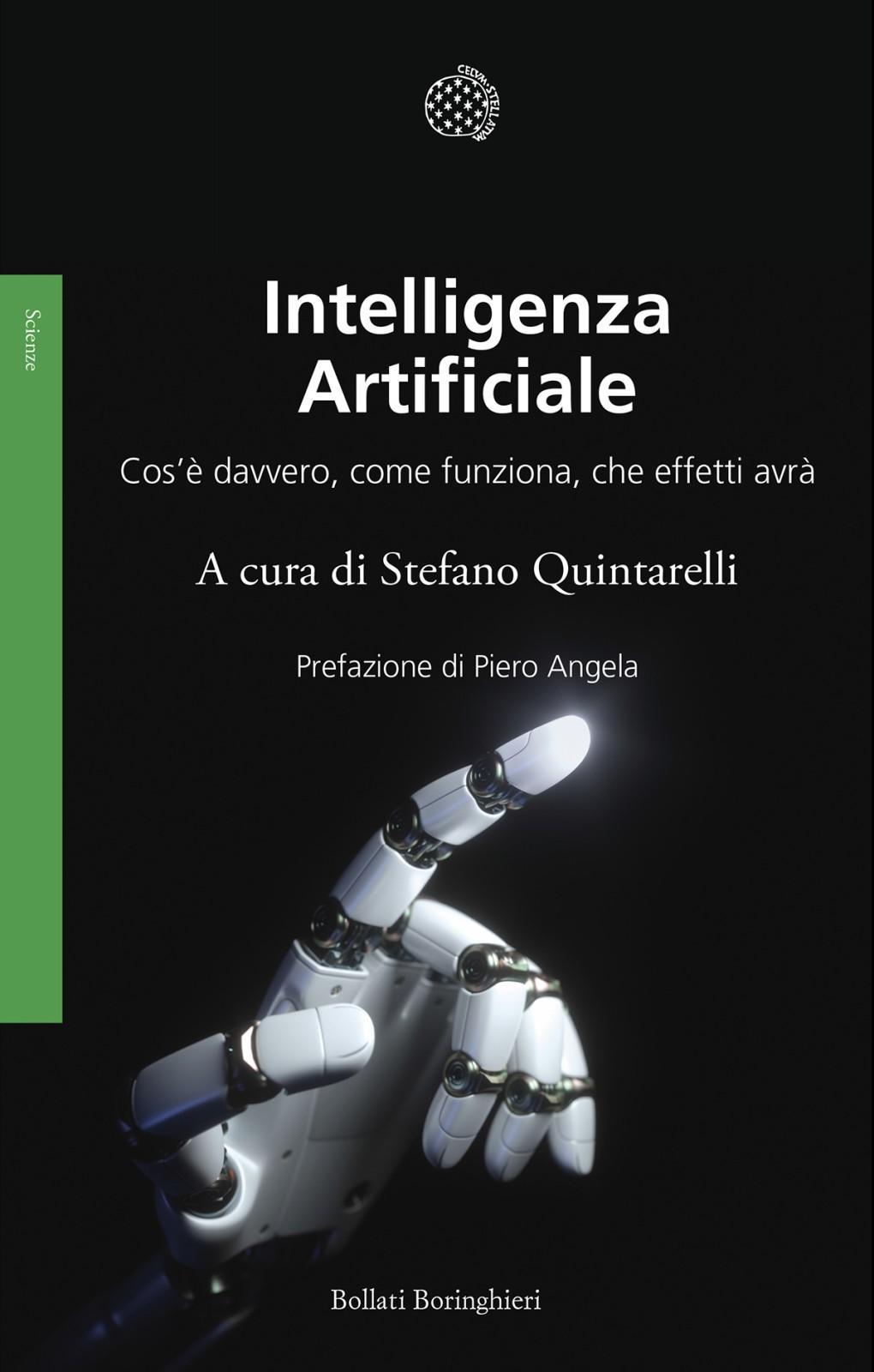 Claudia Giulia Ferrauto, Stefano Quintarelli, Fabio Fossa, Francesco Corea, Andrea Loreggia, Salvatore Sapienza: Intelligenza artificiale (Italian language, Bollati Boringhieri)