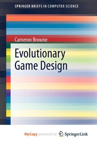 Cameron Browne: Evolutionary Game Design (Paperback, 2012, Springer)