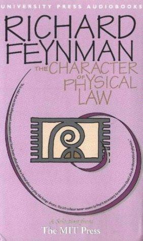 Frank Wilczek, Sean Runnette, Richard P. Feynman: The Character of Physical Law (Pearl Classics) (AudiobookFormat, 1969, Audio Scholar)