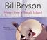 Bill Bryson: Notes From a Small Island (AudiobookFormat, 1999, Recorded Books)