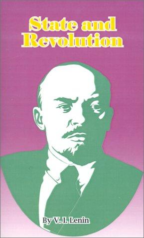 Vladimir Ilich Lenin: State and Revolution (Paperback, 2001, University Press of the Pacific)