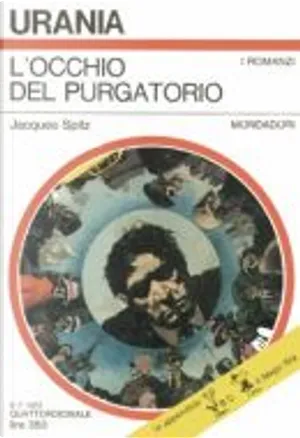 Jacques Spitz: L'occhio del purgatorio (Paperback, italiano language, 1973, Mondadori)