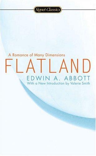 Edwin Abbott Abbott: Flatland : a romance of many dimensions (2005)