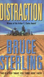 Bruce Sterling: Distraction (2000, Gollancz)