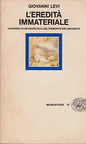 Giovanni Levi: L'eredità immateriale (Paperback, Italian language, 1985, Einaudi)