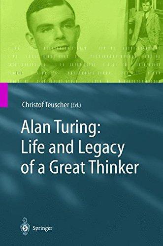 Christof Teuscher: Alan Turing: Life and Legacy of a Great Thinker (German language, 2006)