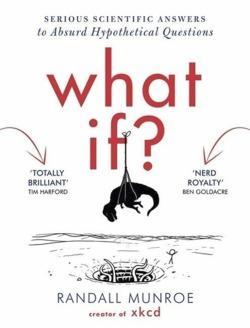 Randall Munroe: What If (Hardcover, 2014, imusti, John Murray Publishers Ltd)