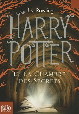 J. K. Rowling: Harry Potter et la chambre des secrets (French language, 1999)
