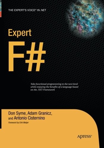 Don Syme, Adam Granicz, Antonio Cisternino: Expert F# (Paperback, 2016, Apress)