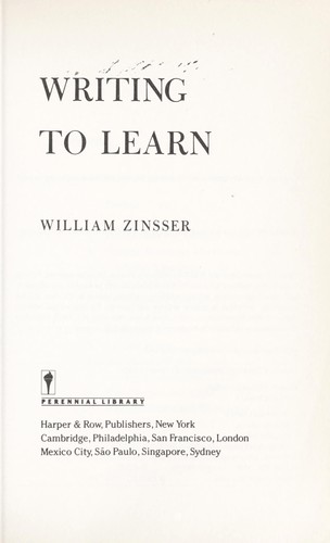 William Zinsser: Writing to learn (Harper & Row)