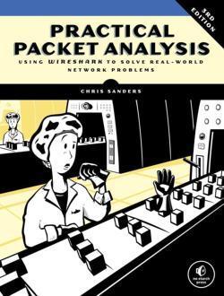 Chris Sanders: Practical Packet Analysis (EBook, 2017, No Starch Press)