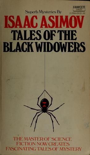 Isaac Asimov: Tales of the Black Widowers (1974, Fawcett Pub.)