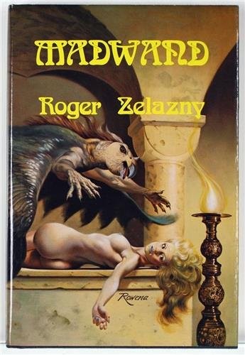 Roger Zelazny: Madwand (1981, Phantasia Press)