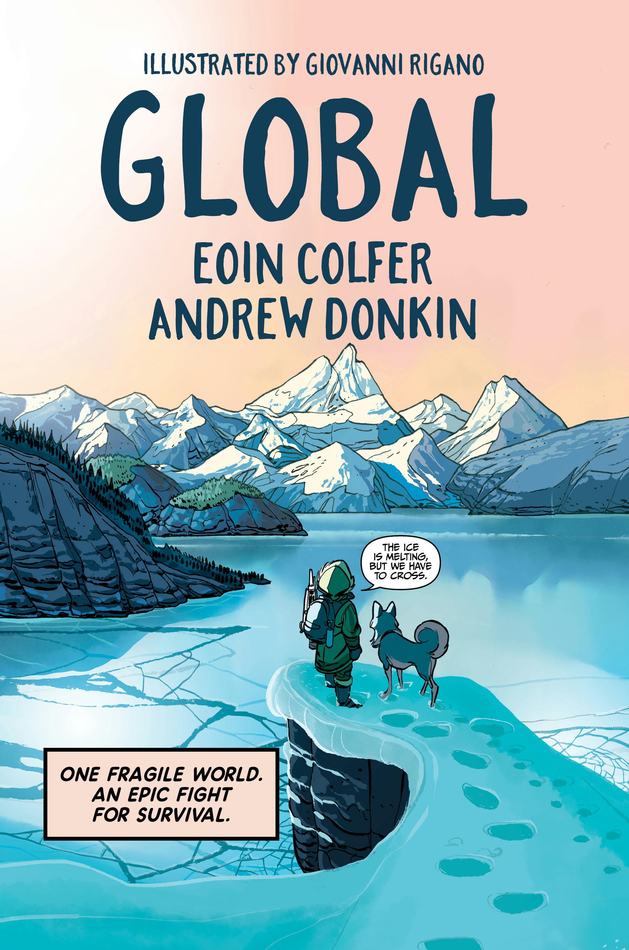 Eoin Colfer, Andrew Donkin: Global Global (2023, Taylor & Francis Group)