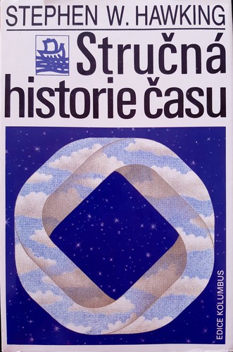 Stephen Hawking: Stručná historie času (Hardcover, Czech language, 1991, Mladá fronta)