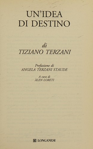 Tiziano Terzani: Un'idea di destino (Italian language, 2014)