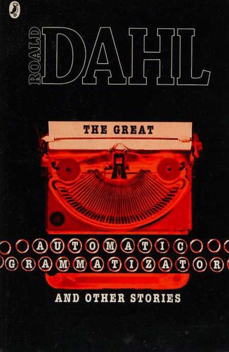 Roald Dahl: Great Automatic Grammatizator (Paperback, 2013, Puffin)
