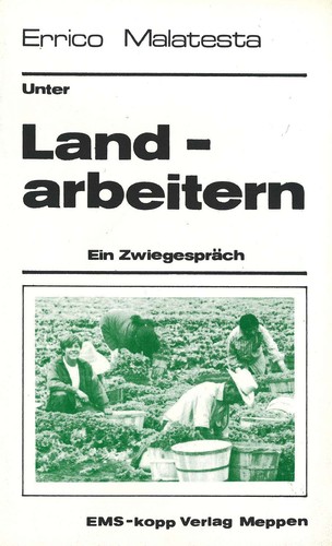 Errico Malatesta: Unter Landarbeitern (Paperback, German language, 1976, EMS-Kopp Verlag)