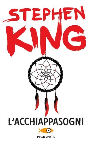 Stephen King: L' acchiappasogni (Italian language, 2013, Sperling & Kupfer)