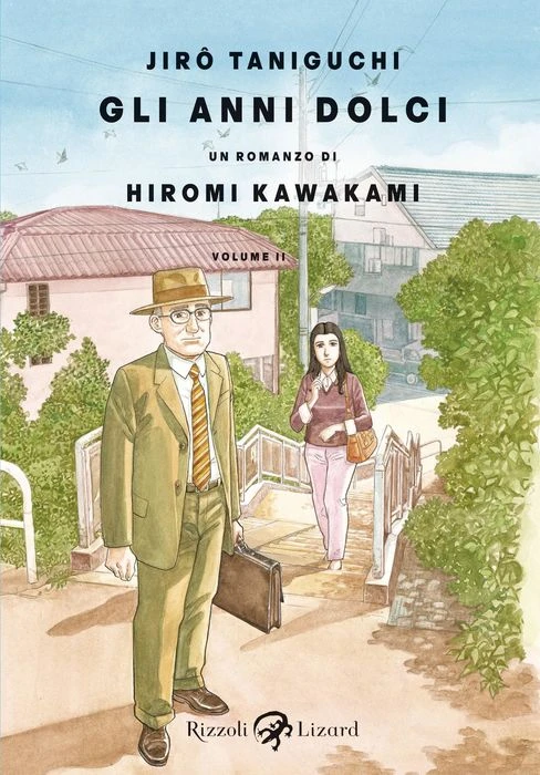 Jirô Taniguchi, Hiromi Kawakami: Gli anni dolci (GraphicNovel, Italiano language, 2011, Rizzoli lizard)