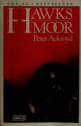 Peter Ackroyd: Hawksmoor (Abacus Books) (Spanish language, 1993, Abacus Software)