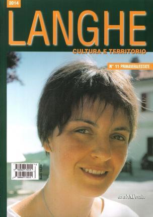 Langhe. Cultura e territorio. Vol. 11 (Italian language, 2014)