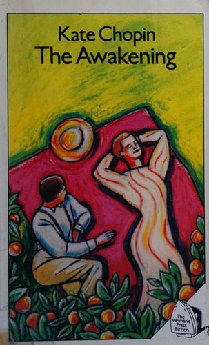 Kate Chopin: The Awakening (Paperback, 1987, Women's Press)