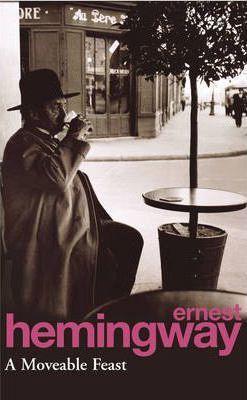 Ernest Hemingway: A moveable feast (1994, Arrow)