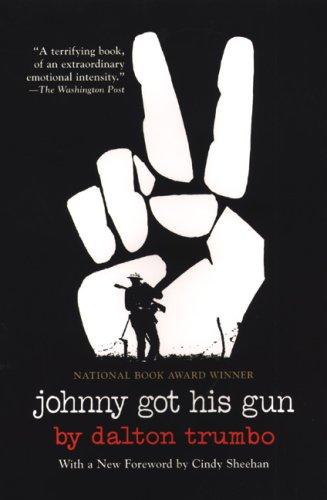 Dalton Trumbo: Johnny Got His Gun (Paperback, 2007, Citadel)