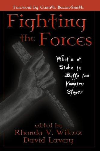 David Lavery, Rhonda Wilcox: Fighting the Forces (2002)