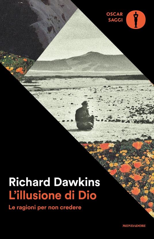 Richard Dawkins: L'illusione di Dio. Le ragioni per non credere (Italian language, 2008)