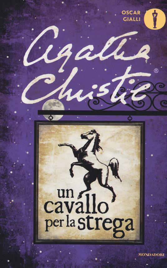 Agatha Christie: Un cavallo per la strega (Italiano language, Mondadori)