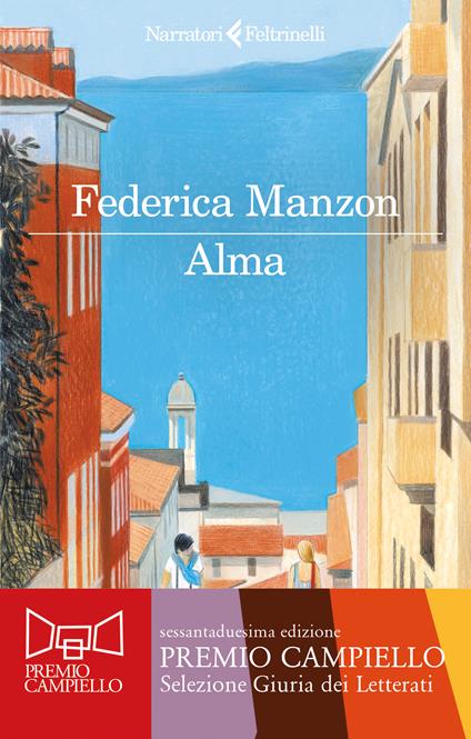 Federica Manzon: Alma (Paperback, Feltrinelli)