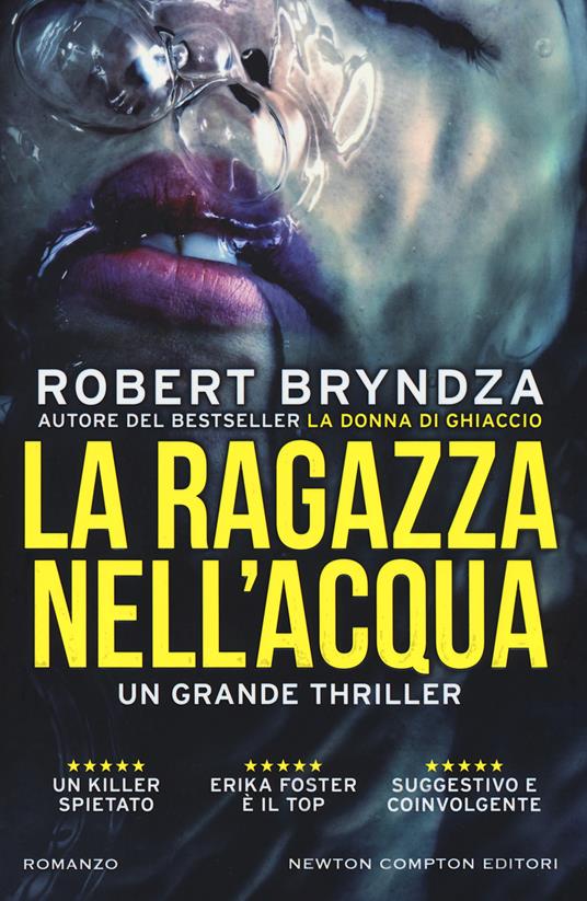 Robert Bryndza: La ragazza nell’acqua (Italiano language, Newton Compton Editori)