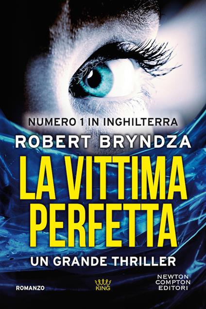 Robert Bryndza: La vittima perfetta (Italiano language)