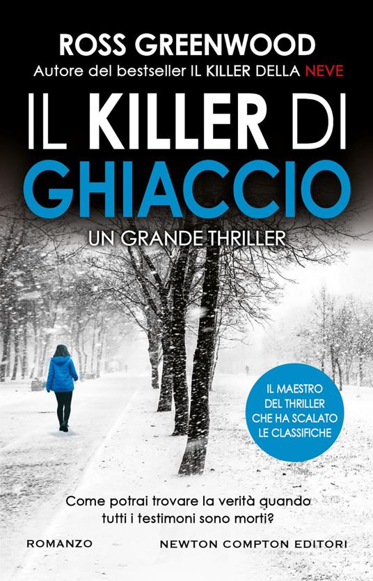 Ross Greenwood: Il killer di ghiaccio (Italiano language, Newton Compton editori)