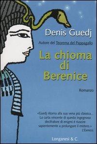 Denis Guedj: La chioma di Berenice (Italiano language, Longanesi)